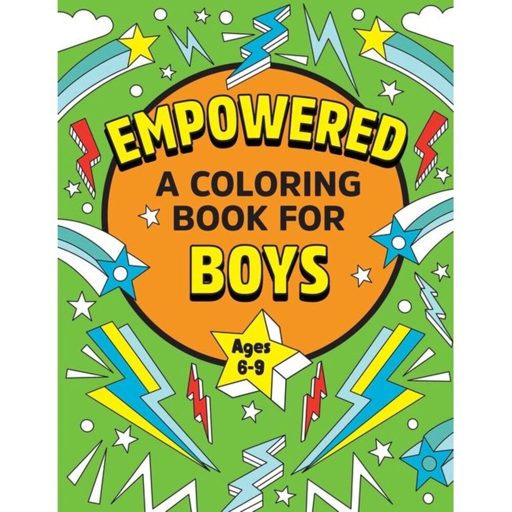 Empowered: A Coloring Book for Boys -- Rockridge Press